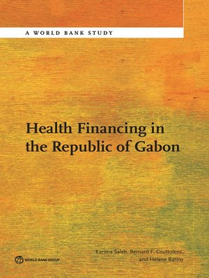cover image of Health Financing in the Republic of Gabon